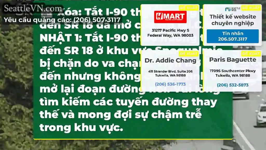 Xóa: Tắt I-90 theo hướng tây đến SR 18 đã mở cửa