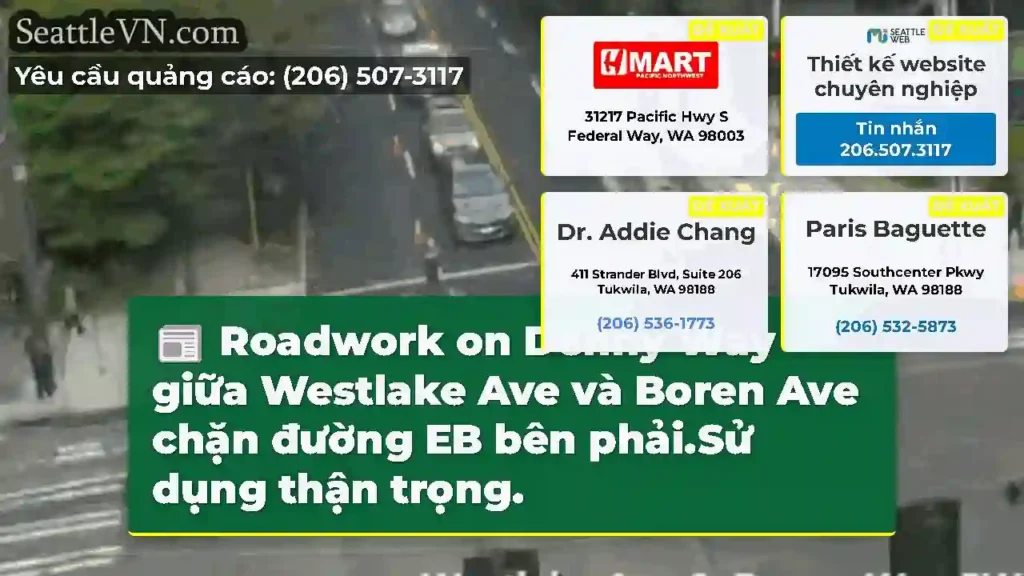 Roadwork on Denny Way giữa Westlake Ave và Boren