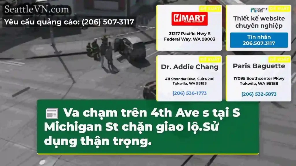 Va chạm trên 4th Ave s tại S Michigan St chặn