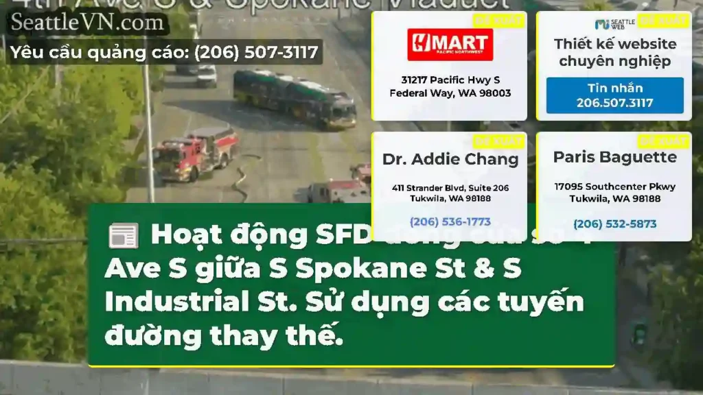 Hoạt động SFD đóng cửa số 4 Ave S giữa S Spokane