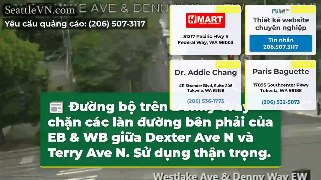 Đường bộ trên Denny Way chặn các làn đường bên