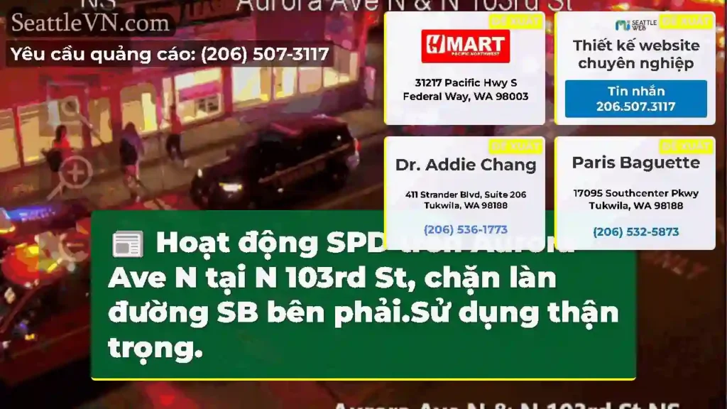Hoạt động SPD trên Aurora Ave N tại N 103rd St,