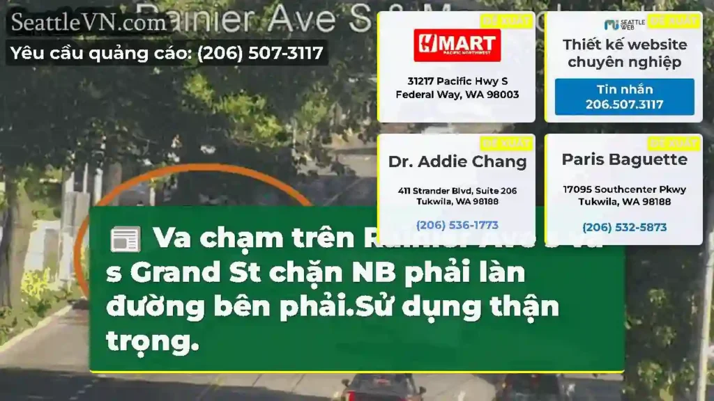 Va chạm trên Rainier Ave s và s Grand St chặn NB