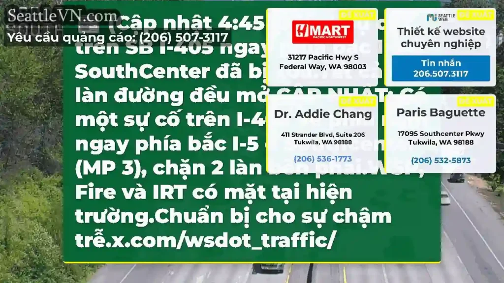 (Cập nhật 4:45 chiều) Sự cố trên SB I-405 ngay