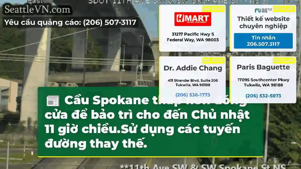 Cầu Spokane thấp hơn đóng cửa để bảo trì cho đến