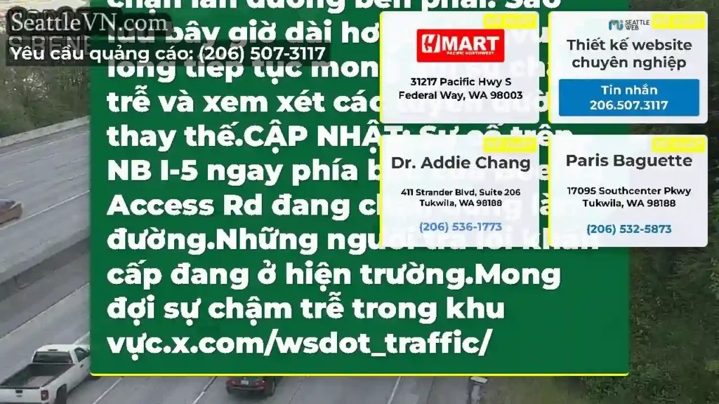 CẬP NHẬT 7:25 AM: Sự cố trên NB I-5 ngay phía bắc