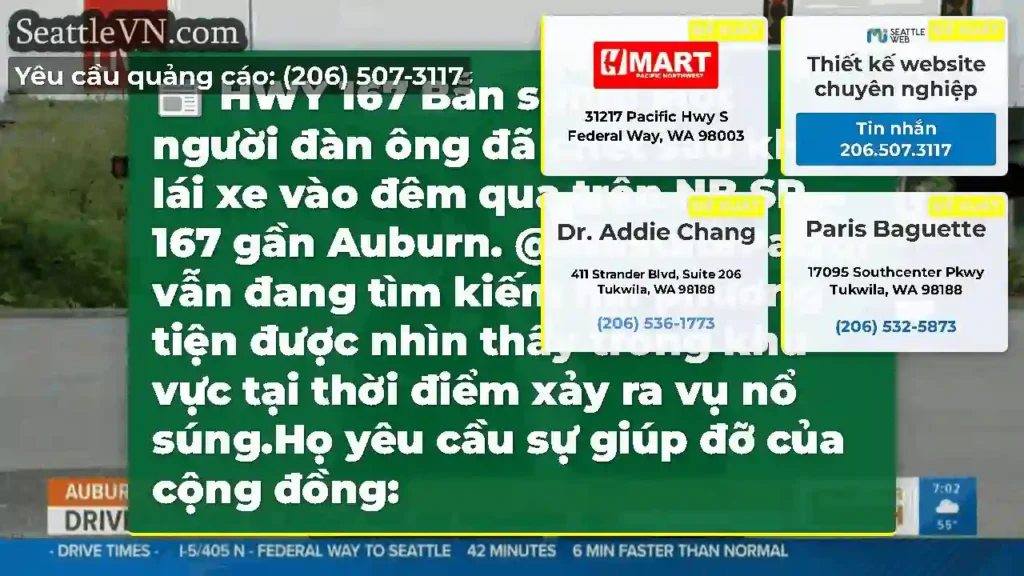 HWY 167 Bắn súng: Một người đàn ông đã chết sau