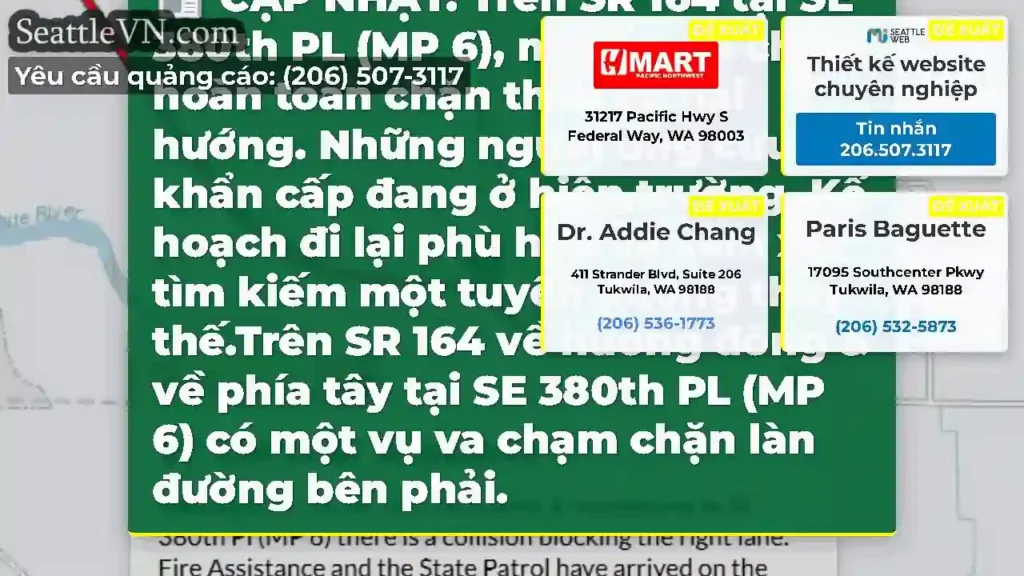 CẬP NHẬT: Trên SR 164 tại SE 380th PL (MP 6), một