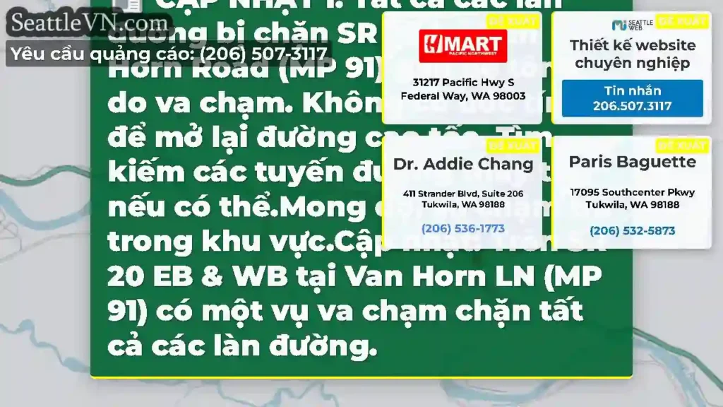 CẬP NHẬT 1: Tất cả các làn đường bị chặn SR 20