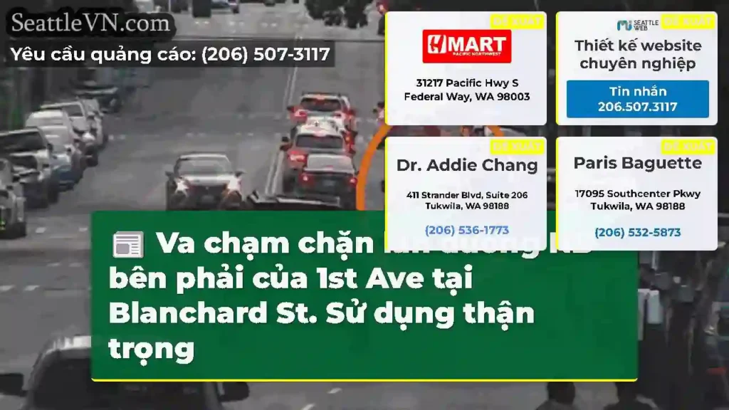 Va chạm chặn làn đường NB bên phải của 1st Ave