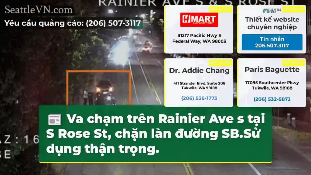 Va chạm trên Rainier Ave s tại S Rose St, chặn
