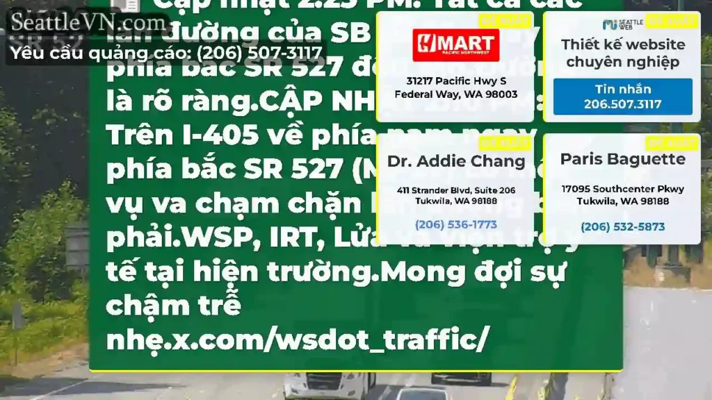 Cập nhật 2:25 PM: Tất cả các làn đường của SB