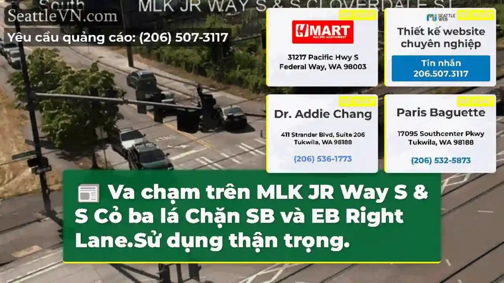 Va chạm trên MLK JR Way S & S Cỏ ba lá Chặn SB và