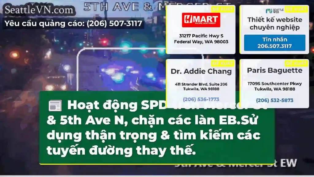 Hoạt động SPD trên Mercer St & 5th Ave N, chặn