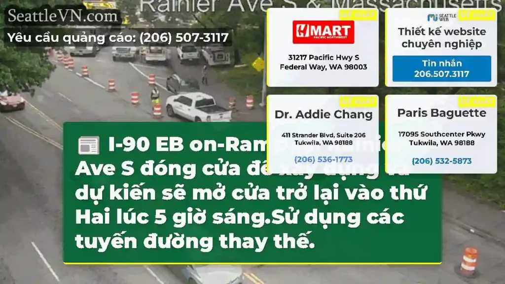 I-90 EB on-Ramp tại Rainier Ave S đóng cửa để xây