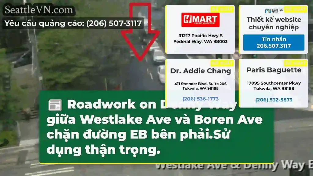 Roadwork on Denny Way giữa Westlake Ave và Boren
