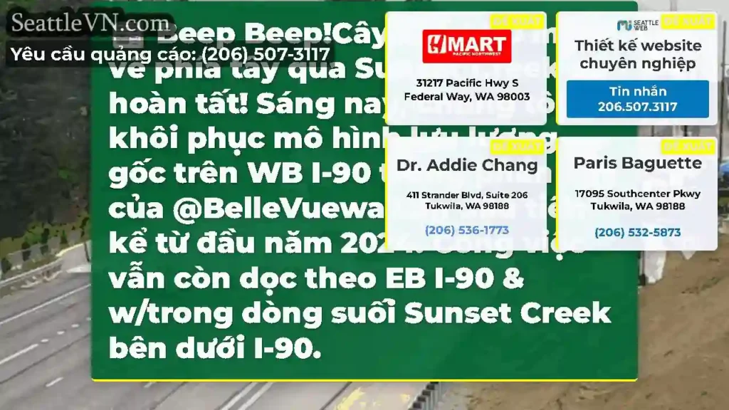 Beep Beep!Cây cầu I-90 mới về phía tây qua Sunset