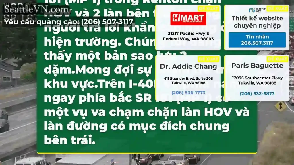 CẬP NHẬT: Một vụ va chạm trên SB I-405 ngay phía