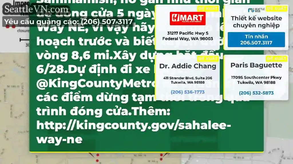 Salahee Way NE sẽ đóng cửa vào ngày mai 6/28 đến