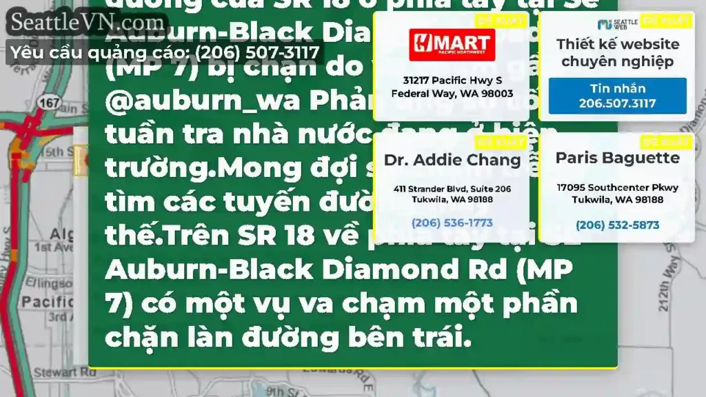 CẬP NHẬT #1: Tất cả các làn đường của SR 18 ở