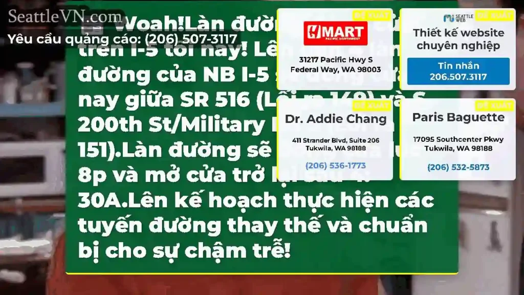 Woah!Làn đường đóng cửa trên I-5 tối nay!