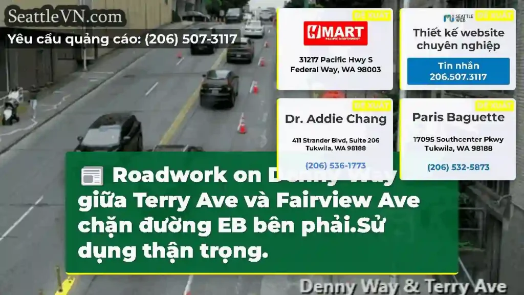 Roadwork on Denny Way giữa Terry Ave và Fairview