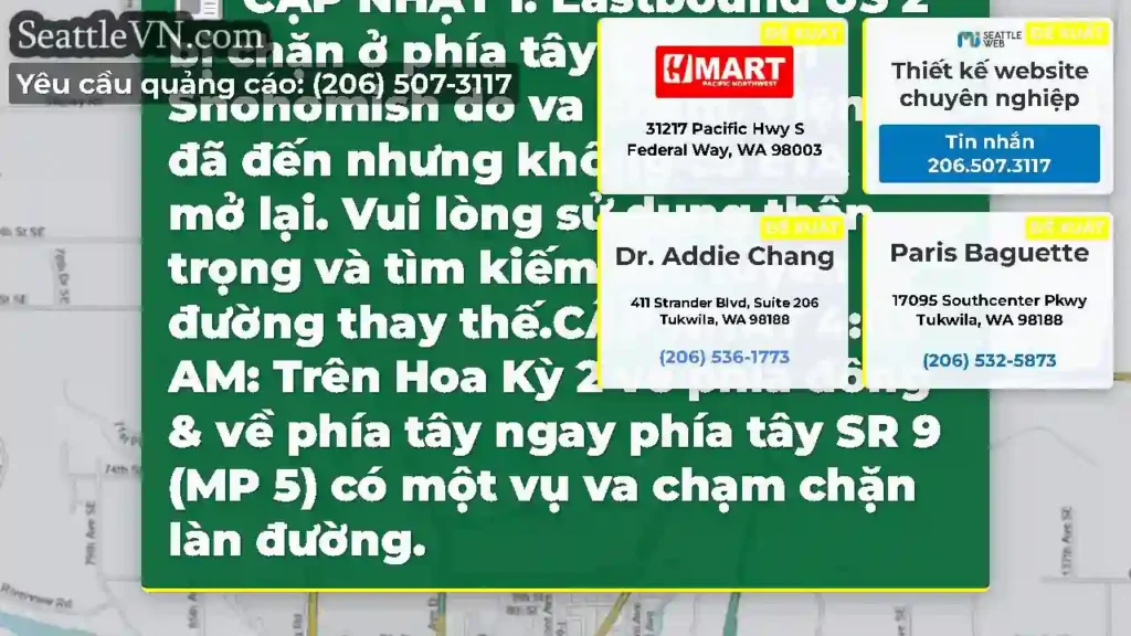 CẬP NHẬT 1: Eastbound US 2 bị chặn ở phía tây SR