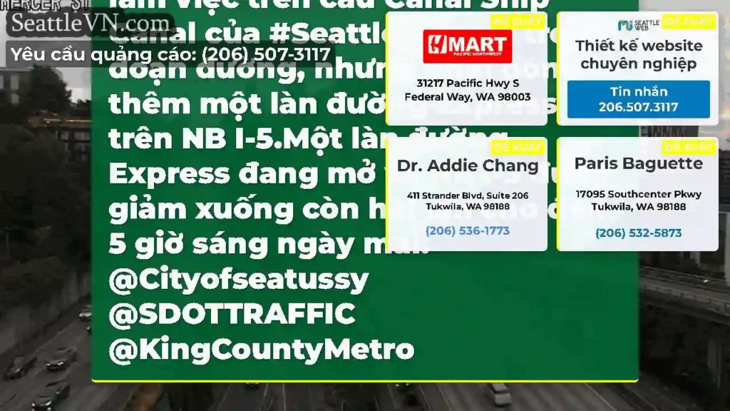 CẬP NHẬT: Làn đường NB I-5 Express đã mở trở