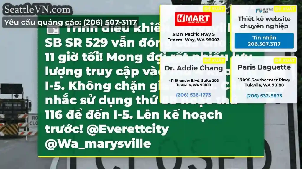 Trình điều khiển Marysville - SB SR 529 vẫn đóng