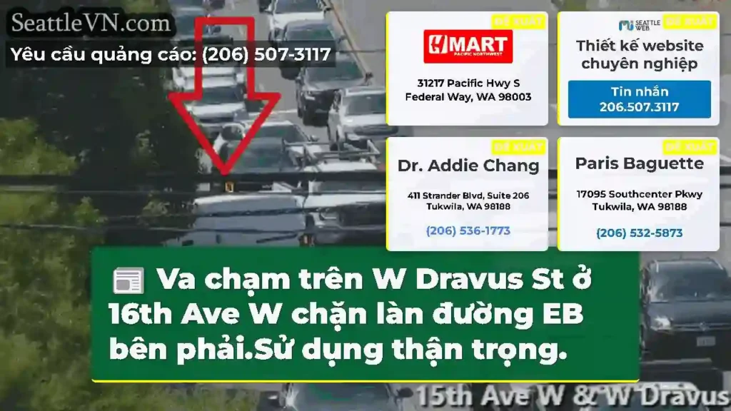 Va chạm trên W Dravus St ở 16th Ave W chặn làn
