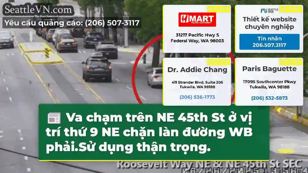 Va chạm trên NE 45th St ở vị trí thứ 9 NE chặn