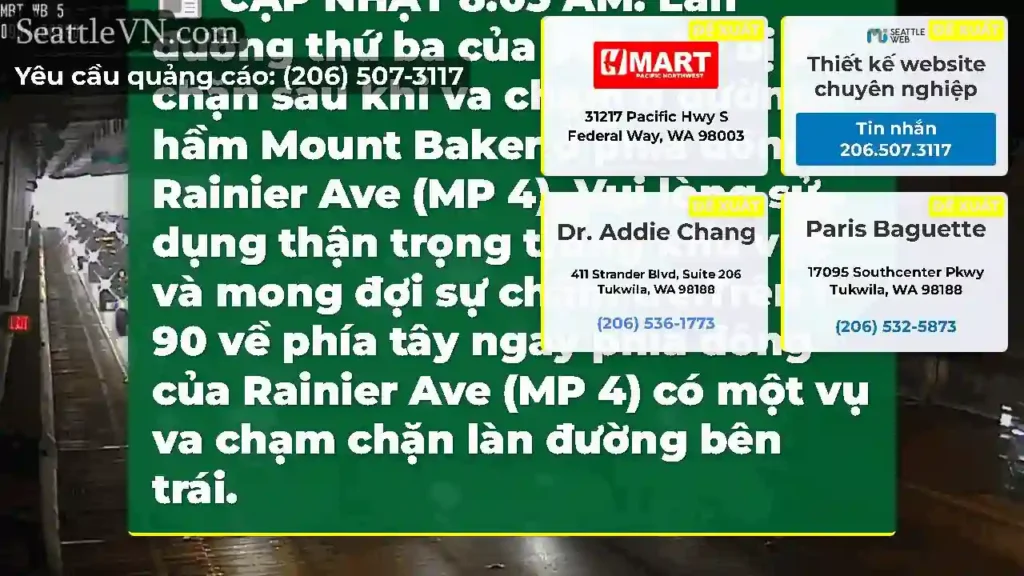 CẬP NHẬT 8:05 AM: Làn đường thứ ba của WB I-90 bị