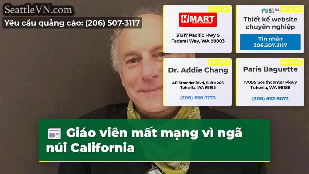 Giáo viên mất mạng vì ngã núi California