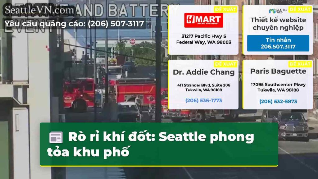 Rò rỉ khí đốt: Seattle phong tỏa khu phố