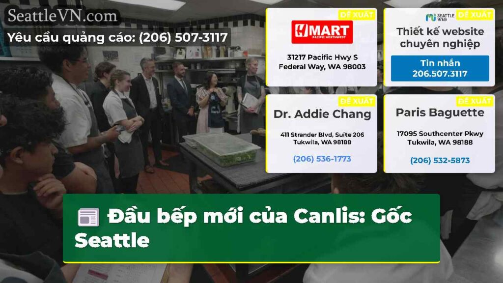 Đầu bếp mới của Canlis: Gốc Seattle