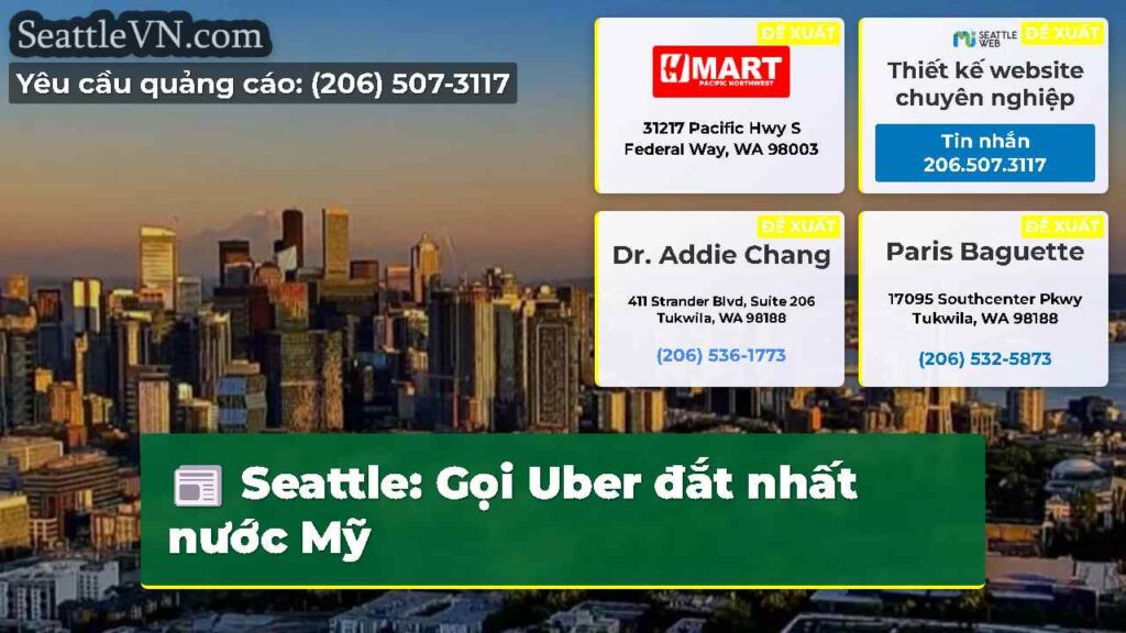 Seattle: Gọi Uber đắt nhất nước Mỹ