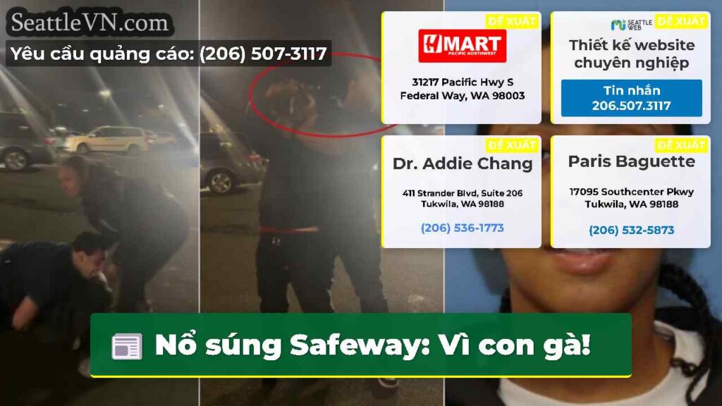Nổ súng Safeway: Vì con gà!