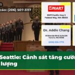 Seattle Cảnh sát tăng cường lực lượng