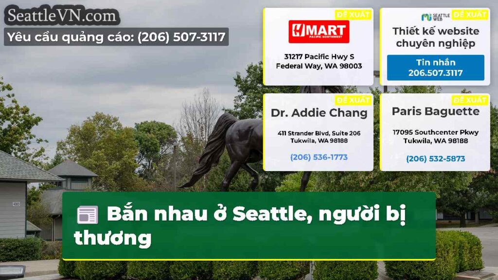 Bắn nhau ở Seattle, người bị thương