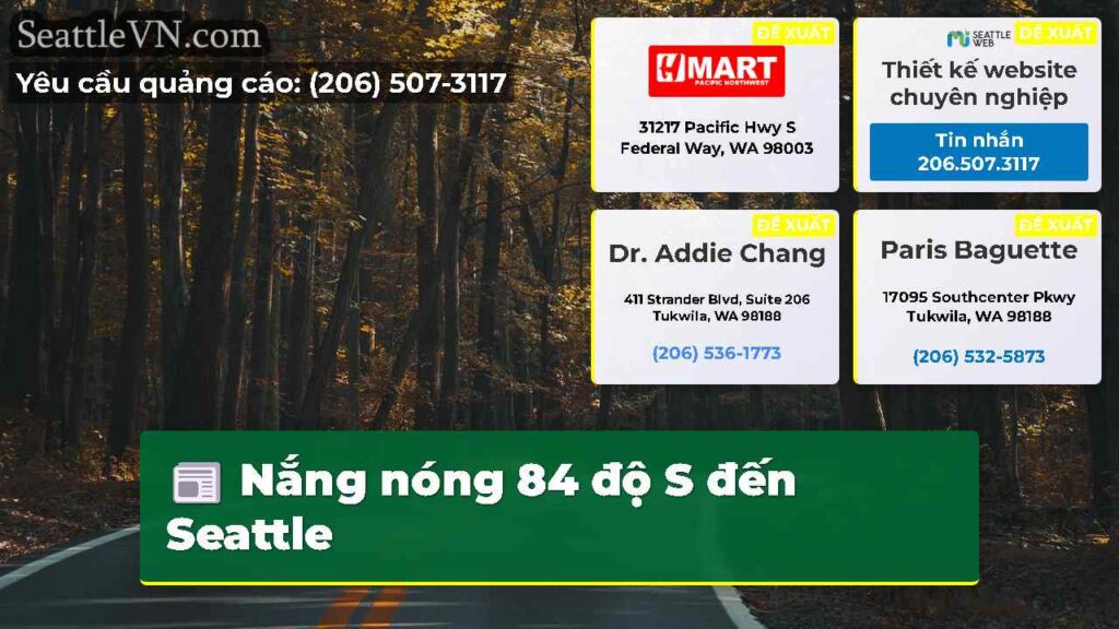 Nắng nóng 84 độ S đến Seattle