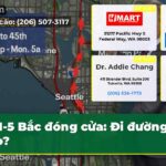 I-5 Bắc đóng cửa Đi đường nào?