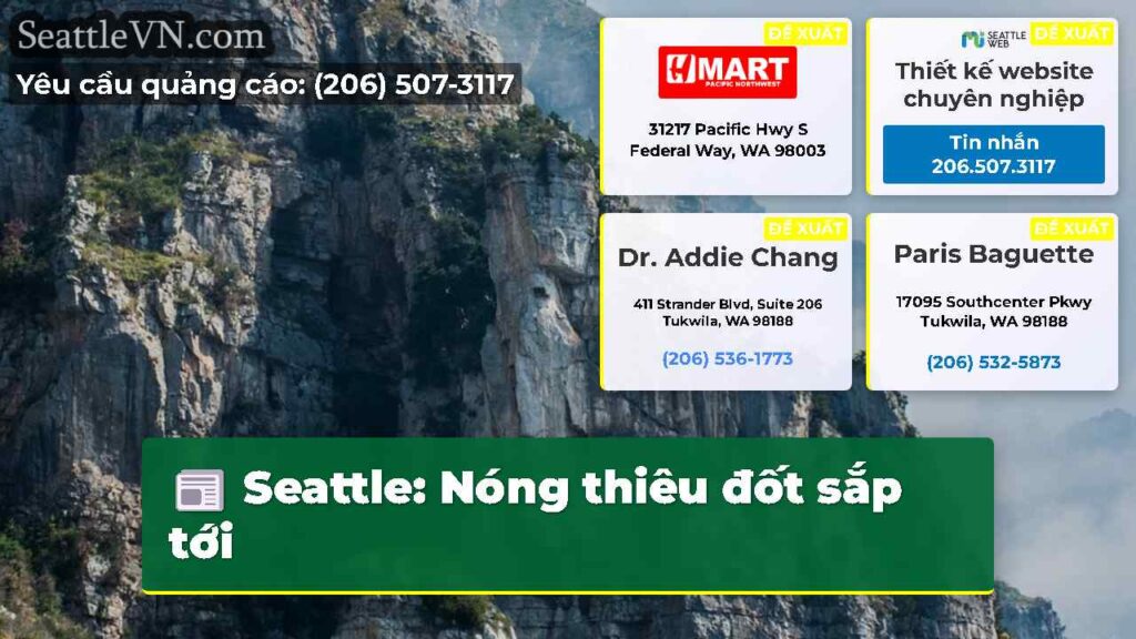 Seattle: Nóng thiêu đốt sắp tới