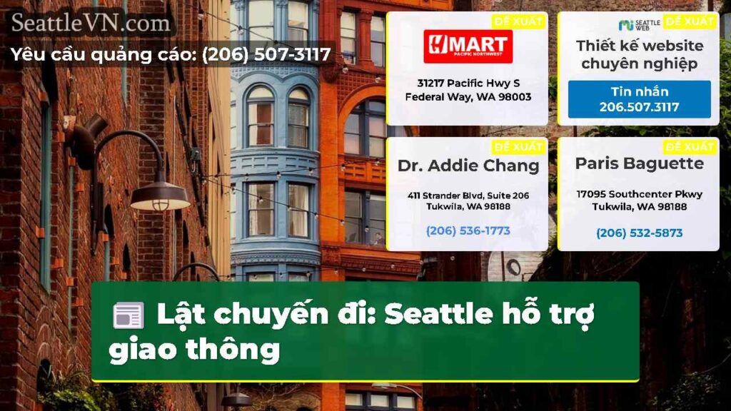 Lật chuyến đi: Seattle hỗ trợ giao thông
