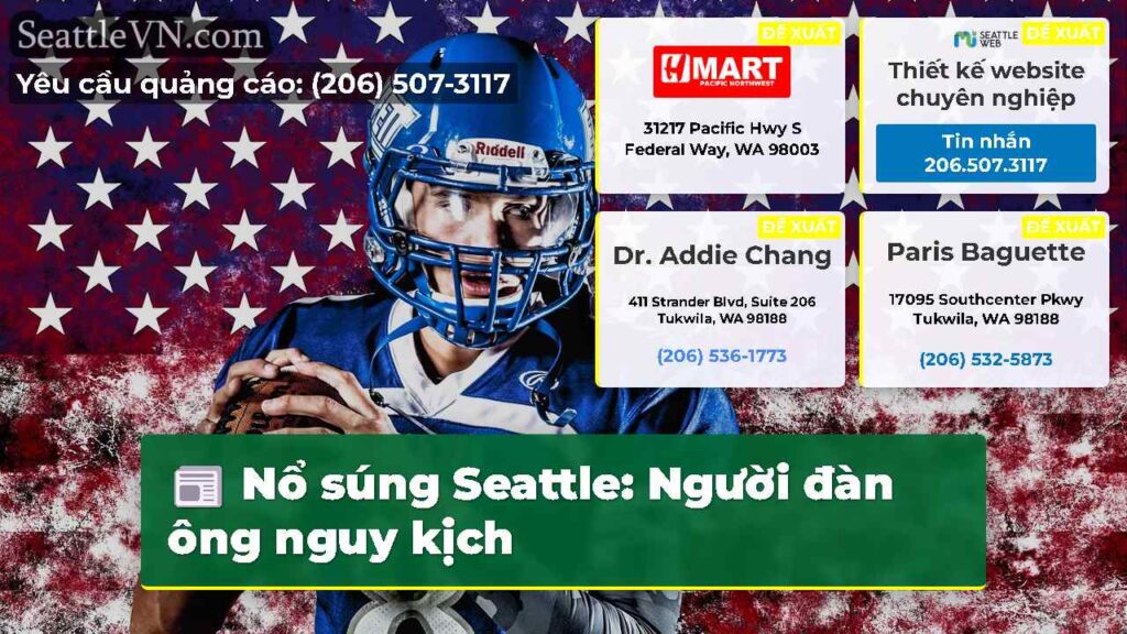 Nổ súng Seattle: Người đàn ông nguy kịch