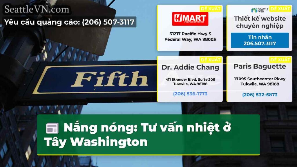 Nắng nóng: Tư vấn nhiệt ở Tây Washington