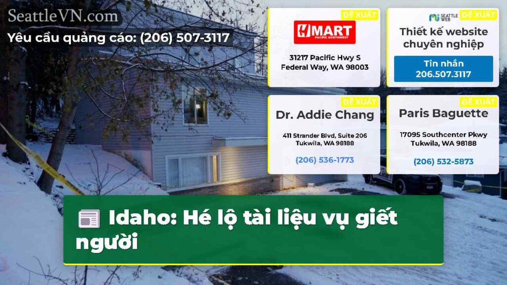 Idaho: Hé lộ tài liệu vụ giết người