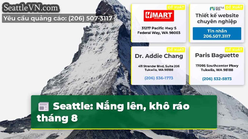Seattle: Nắng lên, khô ráo tháng 8