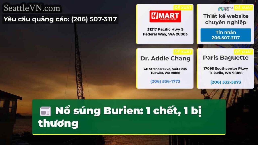 Nổ súng Burien: 1 chết, 1 bị thương