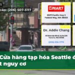 Cửa hàng tạp hóa Seattle đối mặt nguy cơ