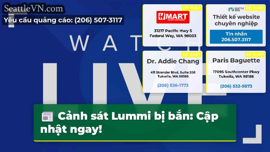 Cảnh sát Lummi bị bắn: Cập nhật ngay!